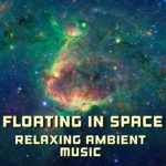 ambient space music. relaxing music download mp3