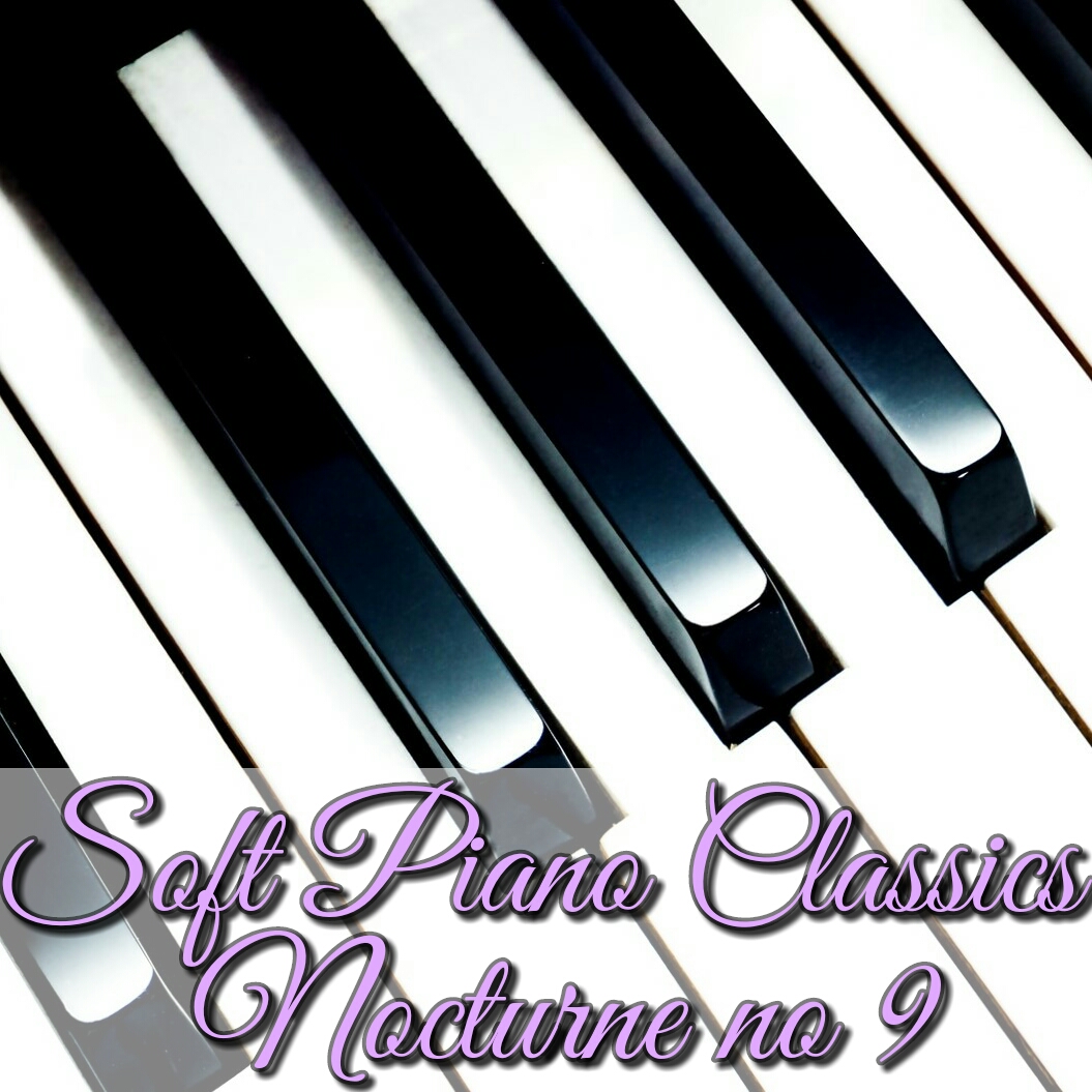 Influencia Otoño Araña de tela en embudo Download Piano Classics Chopin Nocturne Mp3 Free Instrumental |  Music2relax.com