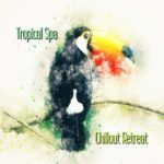 Tropical Spa Chillout mp3
