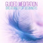10 minute guided meditation download mp3