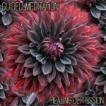 relaxing guided meditation download mp3 for depression